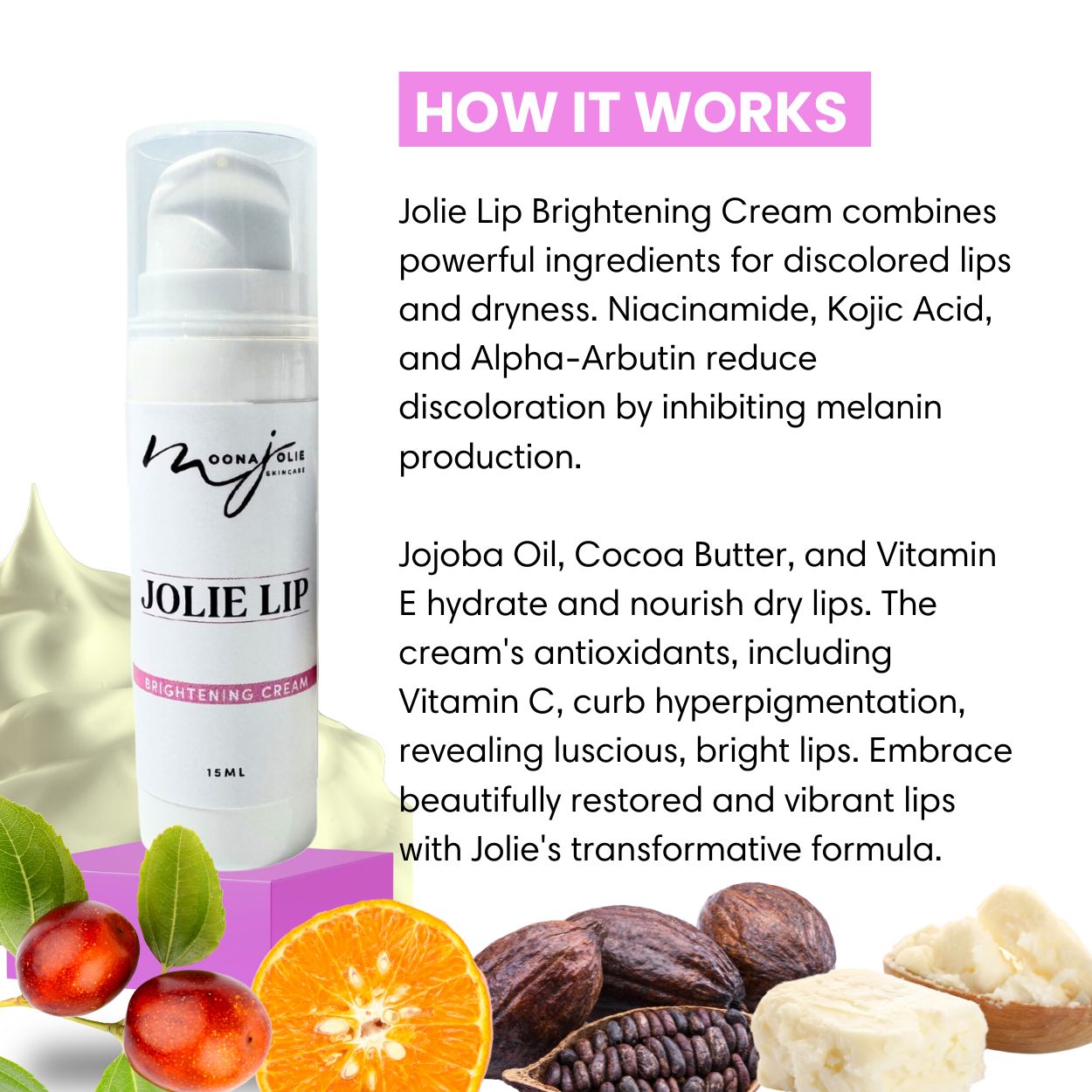 Jolie Lip Brightening Cream