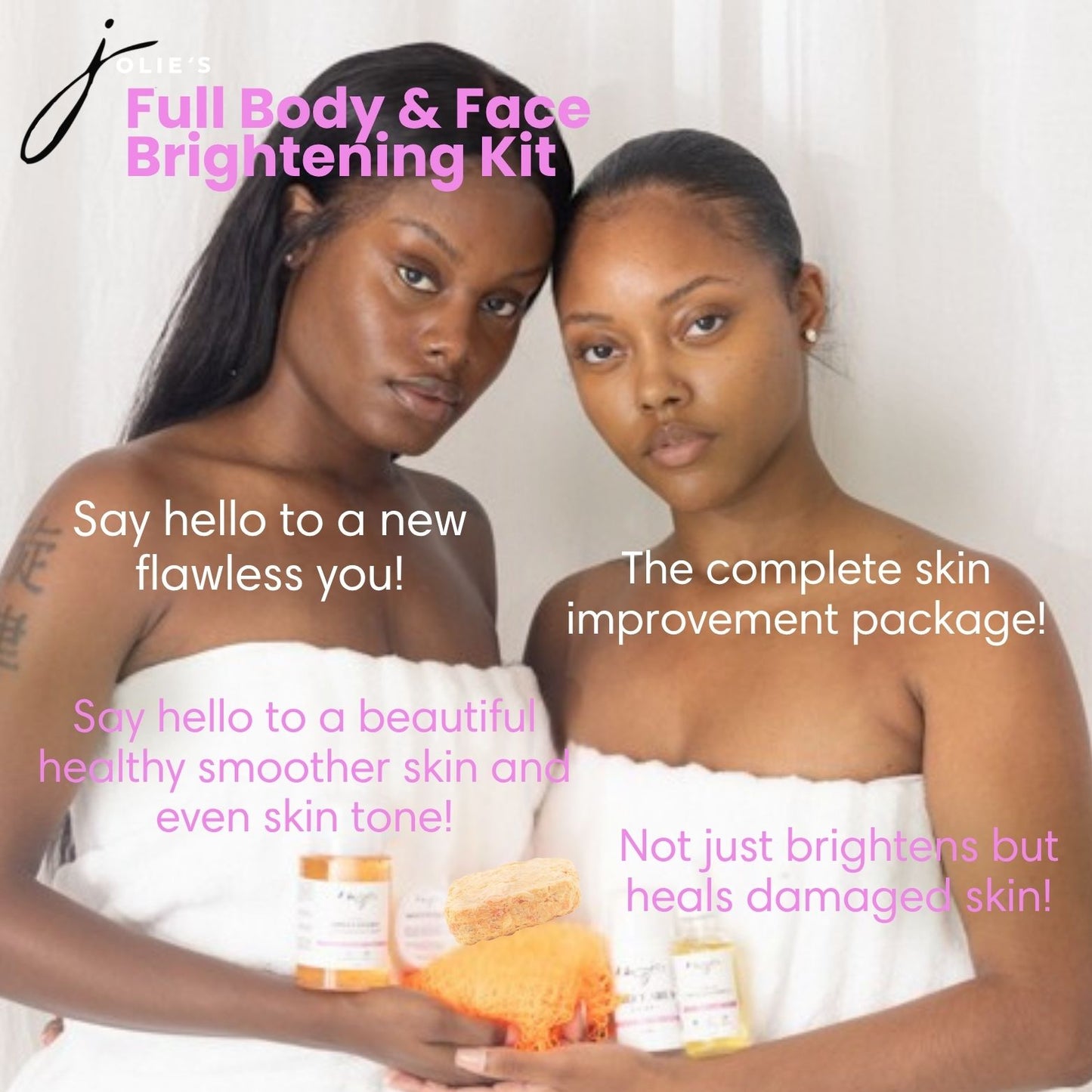 Jolie’s Full Body & Face Brightening Kit